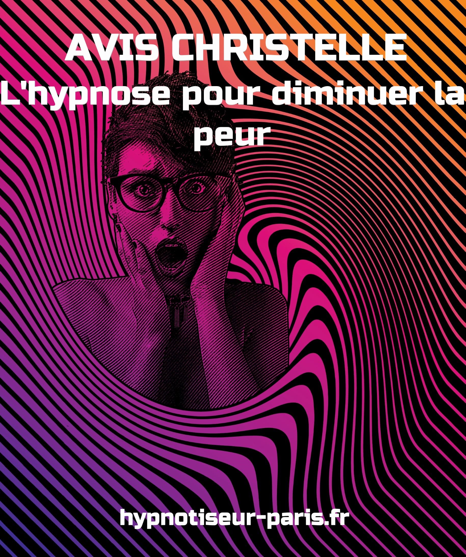 Avis C Hypnose pour diminuer La peur Shaff Ben Amar Hypnose